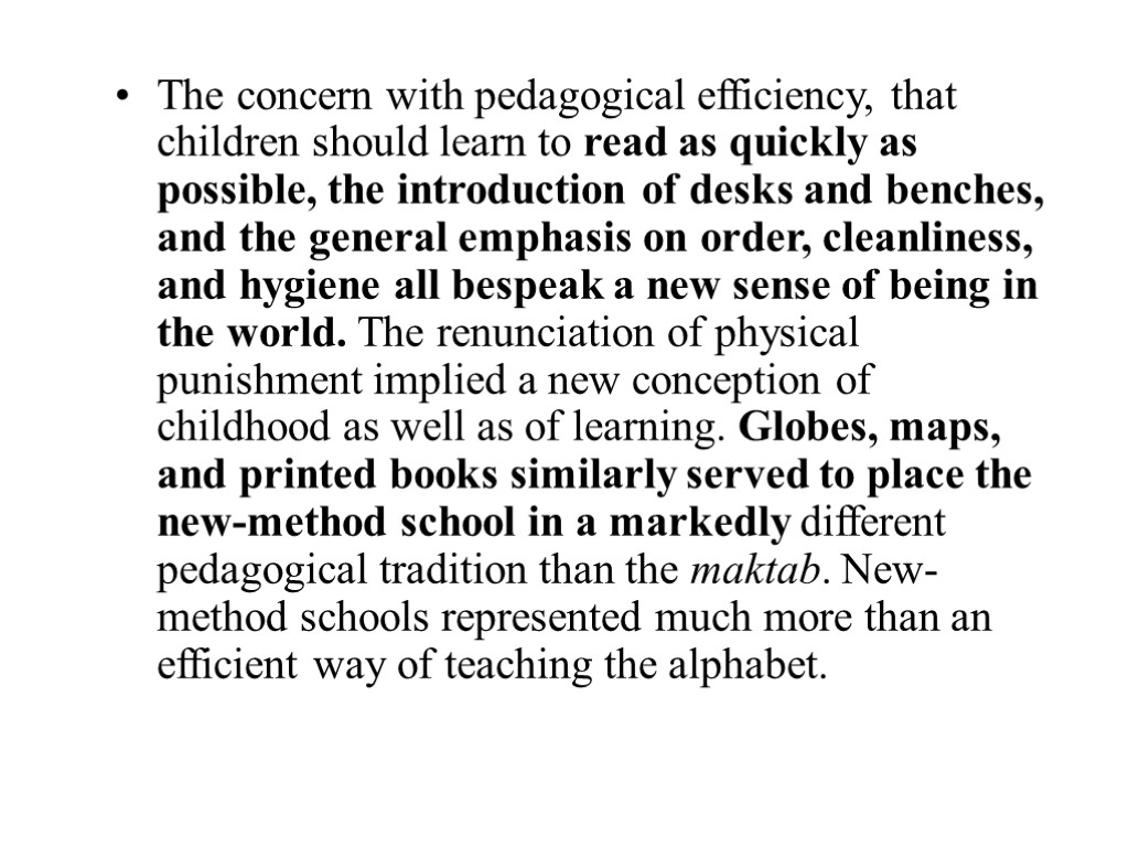 The concern with pedagogical efficiency, that children should learn to read as quickly as